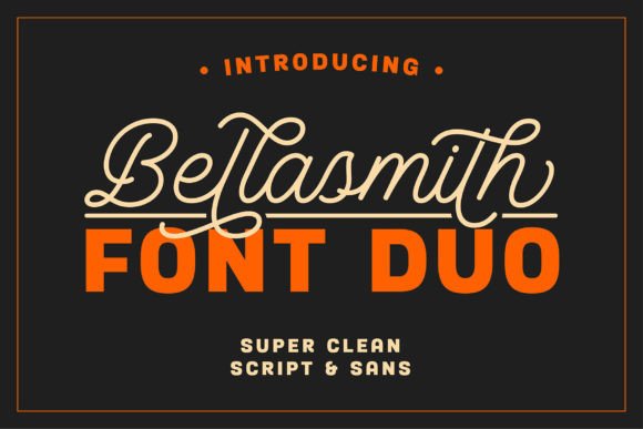 Bellasmith: A Font Duo for Timeless Design