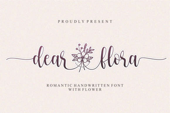 Dear Flora: A Romantic and Elegant Handwritten Font