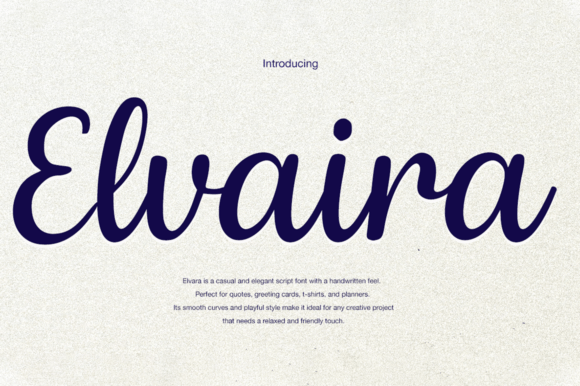 Discover Elvaira: A Refined Script Font for Modern Design