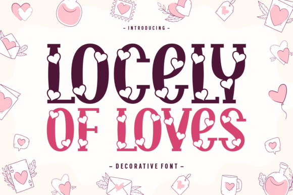 Discover the Charm of Locely of Loves Font