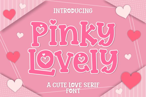 Discover the Sweet Charm of Pinky Lovely Font