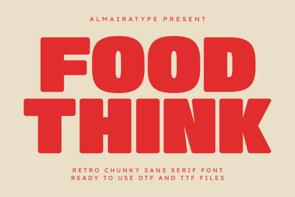 Food Think: A Playful Retro Font for Bold Designs