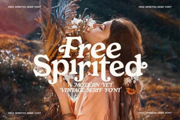 Free Spirited: A Modern Serif with Vintage Charm