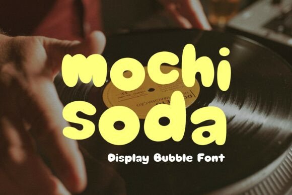 Mochi Soda: A Playful Bubble Typeface for Creative Projects