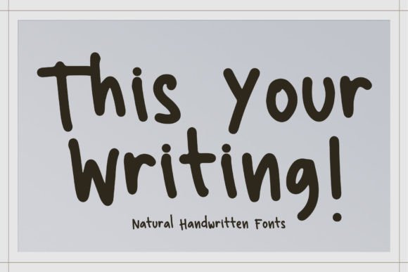 This Your Writing: A Natural Handwritten Font for Every Project